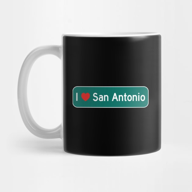 I Love San Antonio! by MysticTimeline